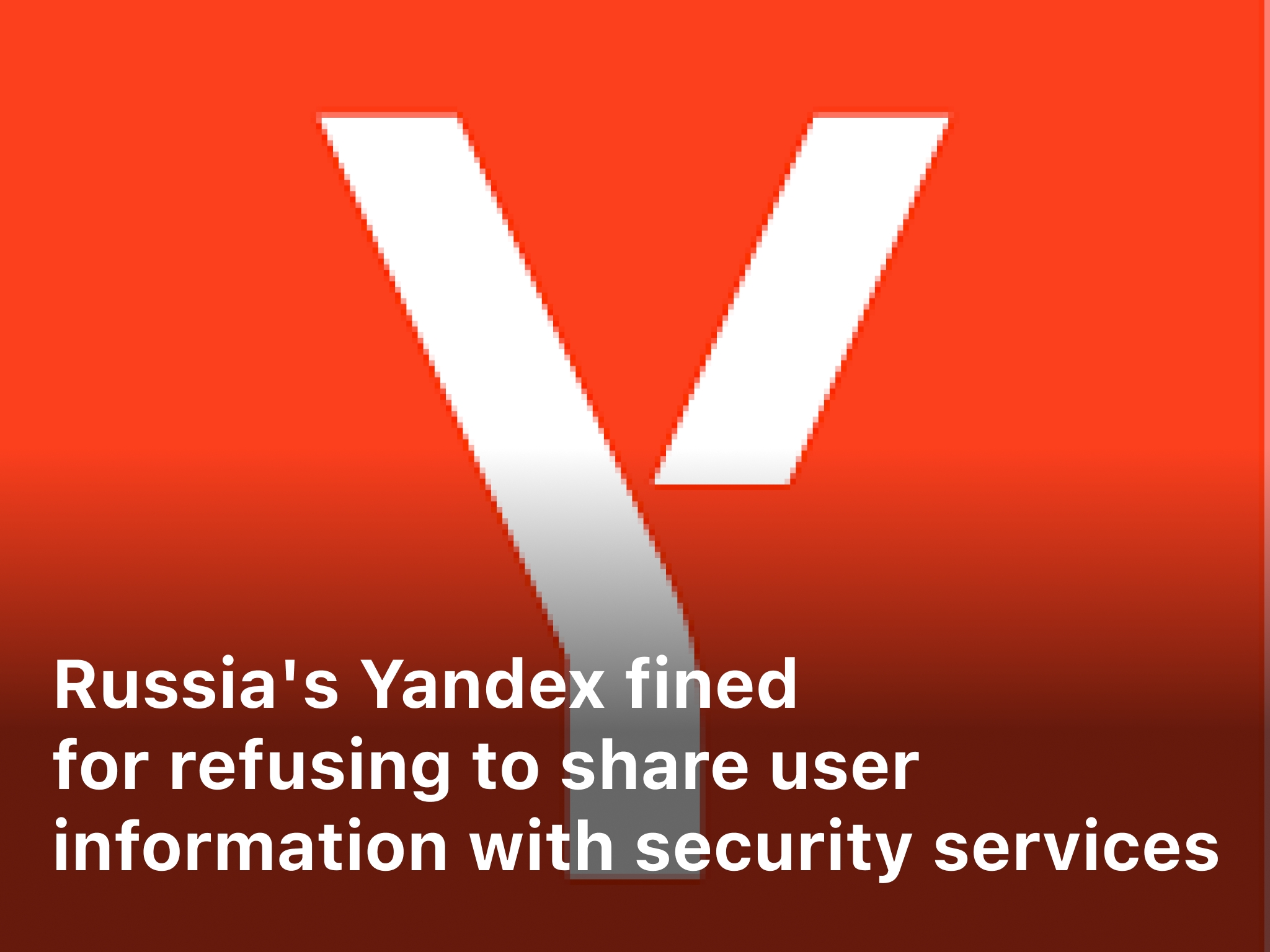 Yandex fined for refusing to share user information