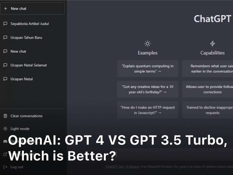 OpenAI GPT 4 Vs GPT 3.5 Turbo, Which is Better